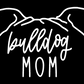 Bulldog Mom or Custom Name Ears - Vinyl Decal