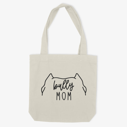 Bully Mom or Custom Name Ears - Tote