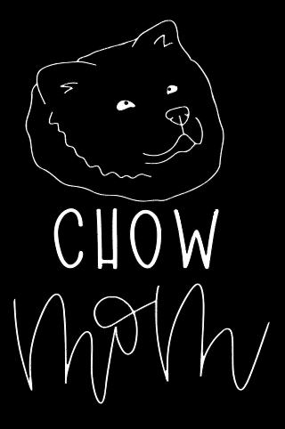 Chow Mom or Custom Name - Vinyl Decal