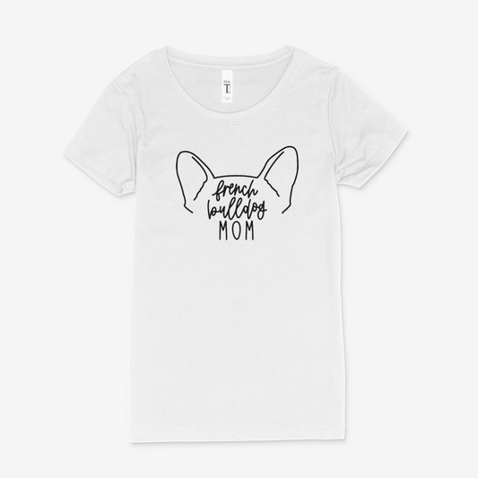 French Bulldog Mom Ears - Women's Tee/Tank