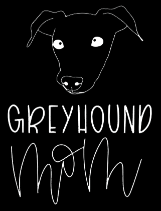 Greyhound Mom or Custom Name - Vinyl Decal