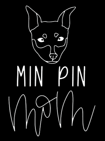 Min Pin Mom or Custom Name - Vinyl Decal