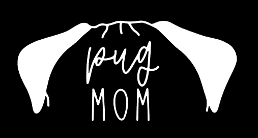 Pug Mom or Custom Name - Vinyl Decal