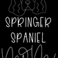Springer Spaniel Mom or Custom Name - Vinyl Decal